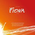 Fiona wirkt fast wie eine Comic-Heldin