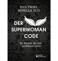 Der Superwoman Code - So findest du den perfekten Lover (Cover)