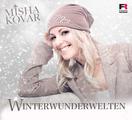 Winterwunderwelten - Die neue Weihnachtssingle von Misha Kovar