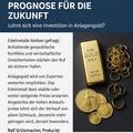 Edelmetalle: Prognose fr die Zukunft