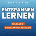 Entspannen lernen von Nick Melekian