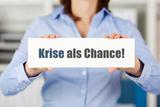 Die Krise als Chance nutzen - Neue Kunden gewinnen