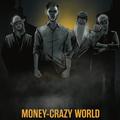 Blitz Union - Money Crazy World