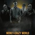 Blitz Union - Money Crazy World